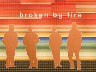 Broken By Fire EP Cover