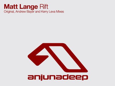Out 18 April - Matt Lange "Rift" (Original, Andrew Bayer & Kerry Leva mixes)