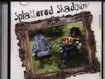 Splattered Shadows (CD Cover)