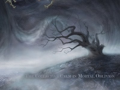The Collective Calm in Mortal Oblivion EP