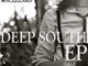 Ryan Macellaro- Deep South EP
