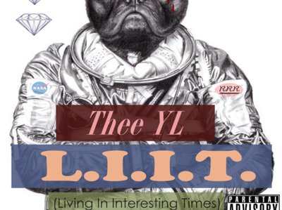 Thee YL’s L.I.I.T. (Living In Interesting Times) Cover Artwork