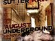 Sutter Kain - August Underground