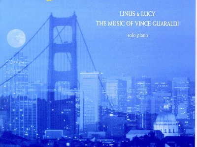 Linus & Lucy - The Music of Vince Guaraldi
