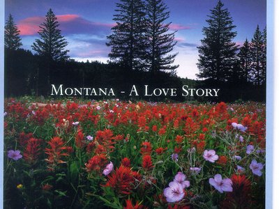 Montana-A Love Story