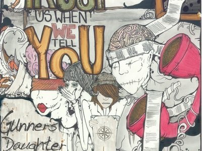 TRUST Us When WE Tell You EP. Release date August 2nd 2011