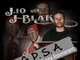 J1O  AND J-BLAK~~~~~~~G.P.S.A.