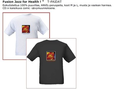 Fusion Jazz for Health ! T-shirts
