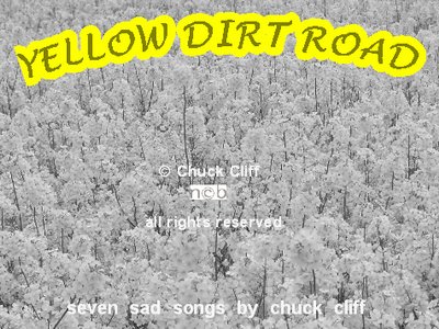Yellow Dirt Road - my 2nd CD