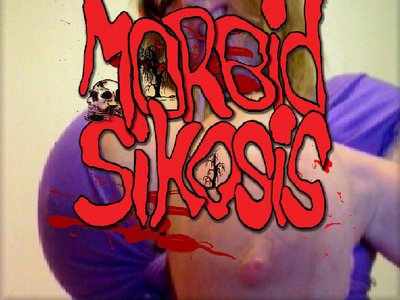 Morbid Sikosis photo