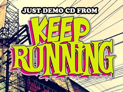 KEEP RUNNING photo