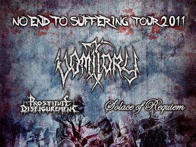 No End To Suffering Tour W/ VOMITORY, PROSTITUTE DISFIGUREMENT & SOR