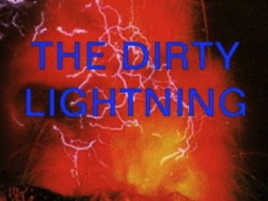 The Dirty Lightning photo