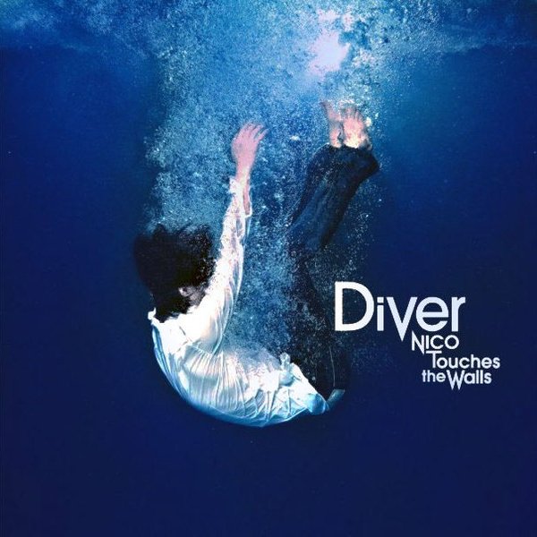 NICO Touches the Walls　Eden Diver by NICO Touches the Wall | ReverbNation