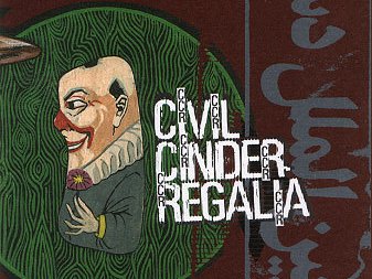 civil cinder regalia