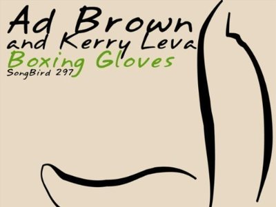 Ad Brown & Kerry Leva 'Boxing Gloves' http://www.beatport.com/release/boxing-gloves/406099