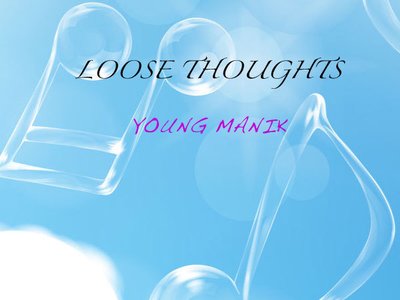 Loose Thoughts Vol. 1