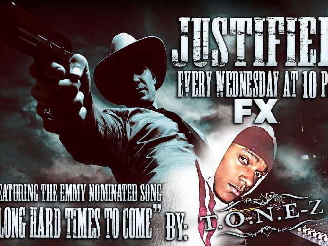 Justified Theme Song) Long Hard Times To Come by T.O.N.E-z