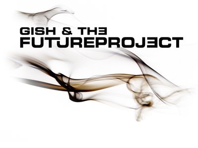 Gish & the Future Project