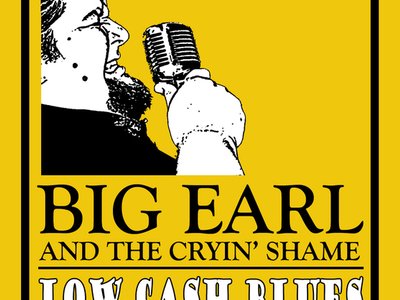 Big Earl and the Cryin' Shame photo