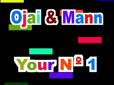 Ojai & Mann_Your Number One