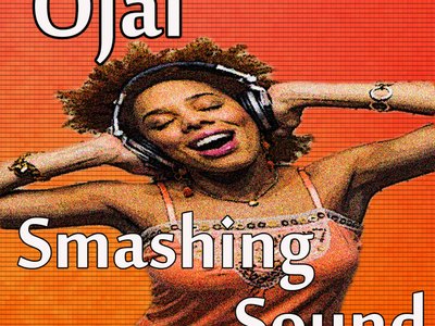 Ojai_Smashing Sound