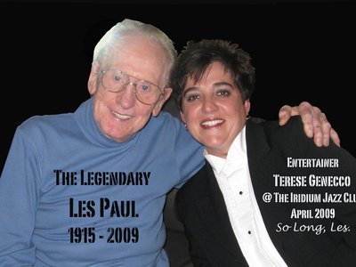 Terese Genecco with the legendary Les Paul after they sang together at The Iridium NYC