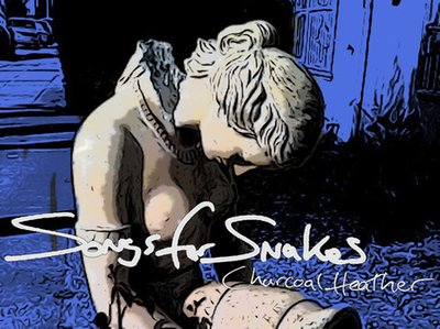 Songs For Snakes photo