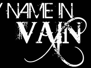 My Name in Vain | ReverbNation