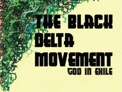 The Black Delta Movement photo
