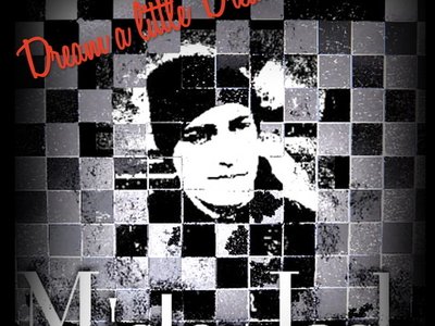 Dream A Little Dream Artwork