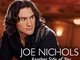My favorite singer, Joe Nichols
