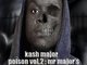 Poison 2 @ datpiff.com/kash-major-poison-vol-2-mixtape.168434.html