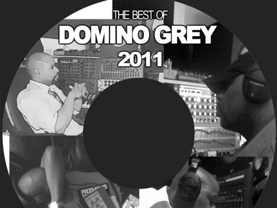 Best of Domino Grey 2011