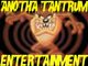 ANOTHA TANTRUM ENTERTAINMENT