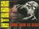 LONGBEACH TANTRUM  "COMIN FROM THE DEAD" 10/2011 RELEASE