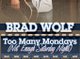 Brad Wolf - Too Many Mondays