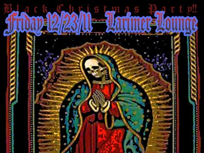 Christmas 2011! 12/23/12 @ Larimer Lounge!..Santa's Bringing RRAAWWK this year!g