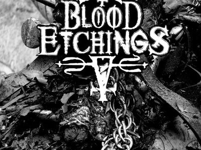 BLOOD ETCHINGS photo