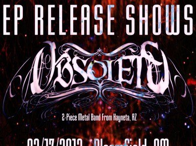 Obsolete EP Release Dates! Feb 17 & 18, 2012.