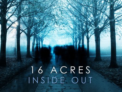 16 Acres presents their debut CD, "Inside Out."