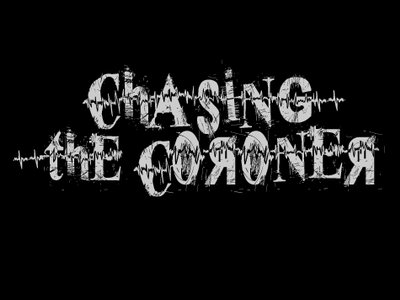 Chasing the Coroner