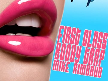 "First Class Booby Trap" from the CD, "Sound Track for a Human Being" Â©2011 Mike Rimbaud