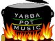 YABBA POT MUSIC GROUP - SEE WHAT'S COOKIN'!!!