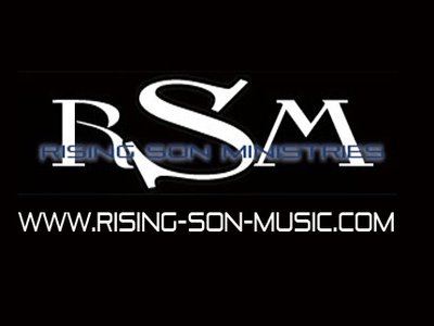 Check out RSM at www.Rising-Son-Music.com
