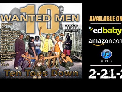 10 Wanted Men "Ten Toes Down"