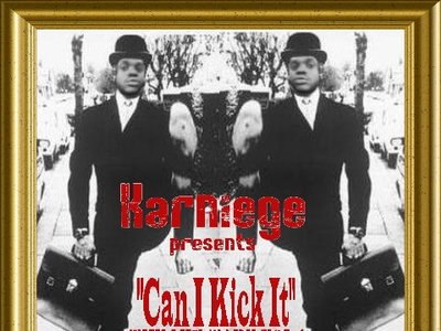 CAN I KICK IT VOL.1