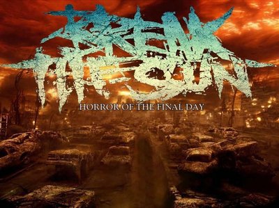 Break The Sun photo
