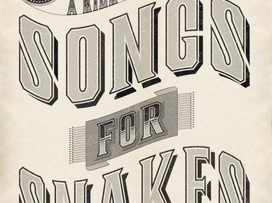 Songs For Snakes photo