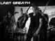 Last Breath 